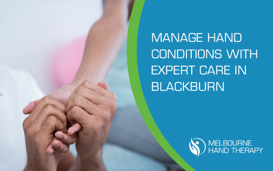 Hand conditions experts in Blackburn